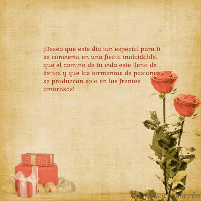 Tarjeta con rosas y regalos ¡Deseo que este día tan especial para ti se convie Tarjeta con rosas y regalos