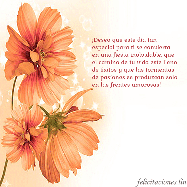 Tarjeta con flores naranjas ¡Deseo que este día tan especial para ti se convie Tarjeta con flores naranjas