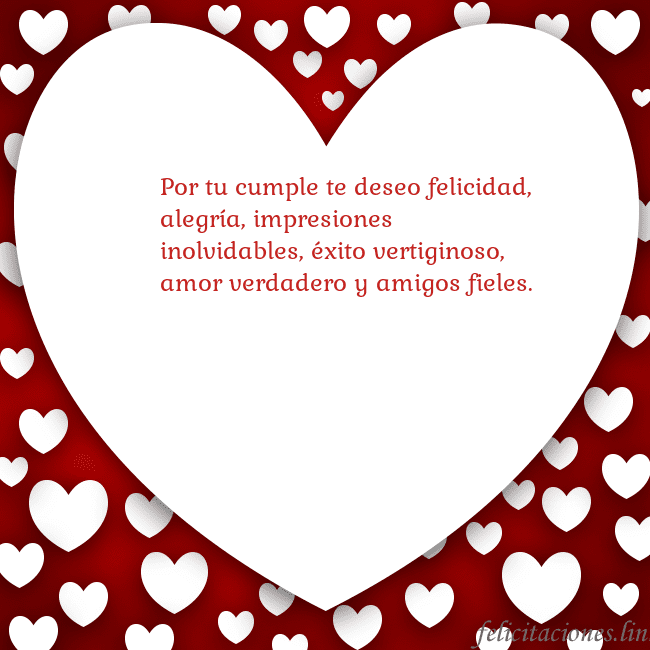 Tarjeta con un gran corazón Por tu cumple te deseo felicidad, alegría, impresi Tarjeta con un gran corazón