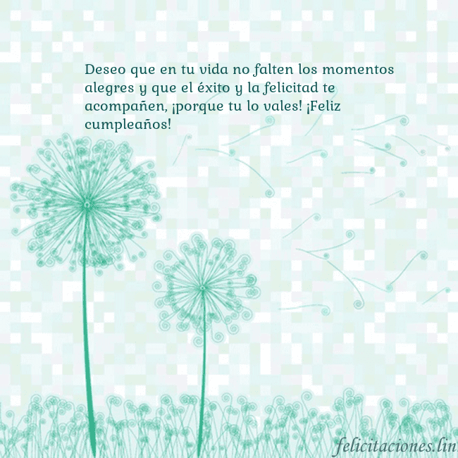 Tarjeta con dientes de león Deseo que en tu vida no falten los momentos alegre Tarjeta con dientes de león