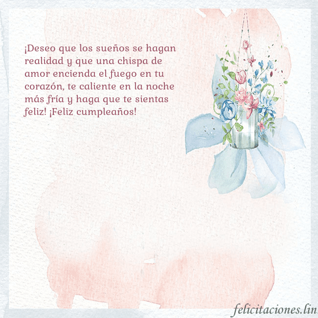 Tarjeta de cumpleaños con flores de acuarela ¡Deseo que los sueños se hagan realidad y que una Tarjeta de cumpleaños con flores de acuarela