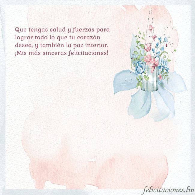 Tarjeta de cumpleaños con flores de acuarela Que tengas salud y fuerzas para lograr todo lo que Tarjeta de cumpleaños con flores de acuarela