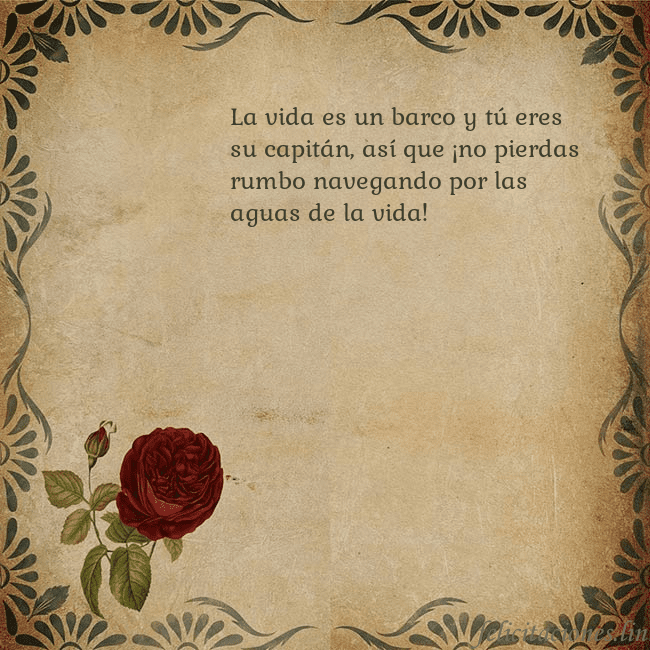 Postal vintage con una rosa La vida es un barco y tú eres su capitán, así que Postal vintage con una rosa