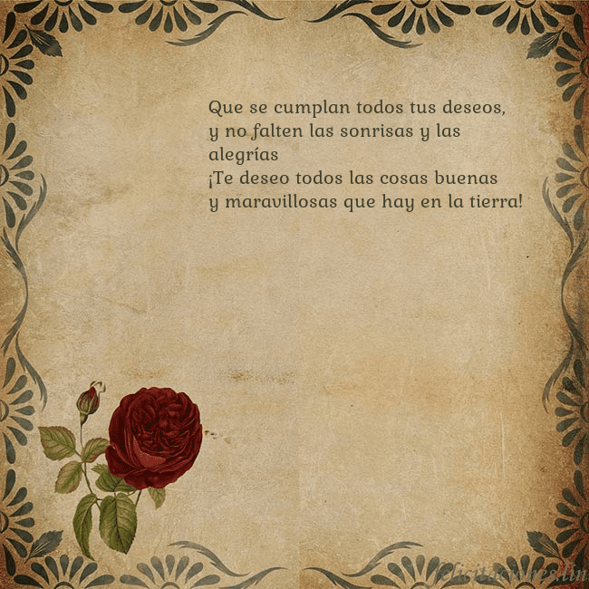 Postal vintage con una rosa Que se cumplan todos tus deseos,
y no falten las s Postal vintage con una rosa