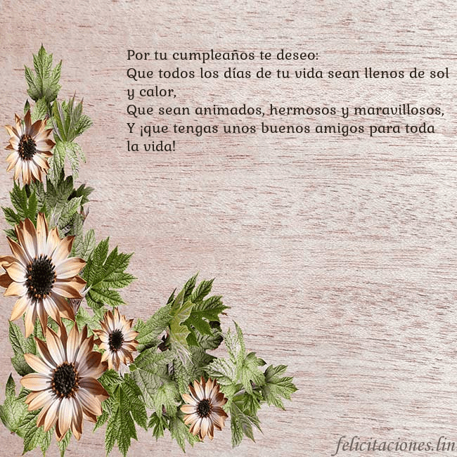 Tarjeta de cumpleaños con flores marrones Por tu cumpleaños te deseo:
Que todos los días de Tarjeta de cumpleaños con flores marrones