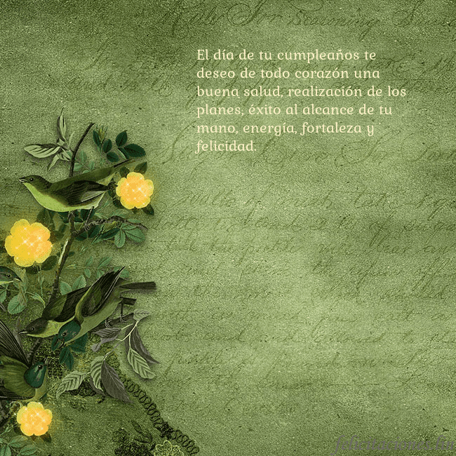 Postal verde con flores amarillas El día de tu cumpleaños te deseo de todo corazón u Postal verde con flores amarillas