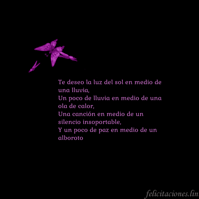 Tarjeta de cumpleaños con mariposas volando Te deseo la luz del sol en medio de una lluvia,
Un Tarjeta de cumpleaños con mariposas volando