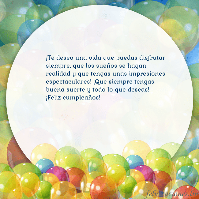 Tarjeta con muchos globos de colores ¡Te deseo una vida que puedas disfrutar siempre, q Tarjeta con muchos globos de colores