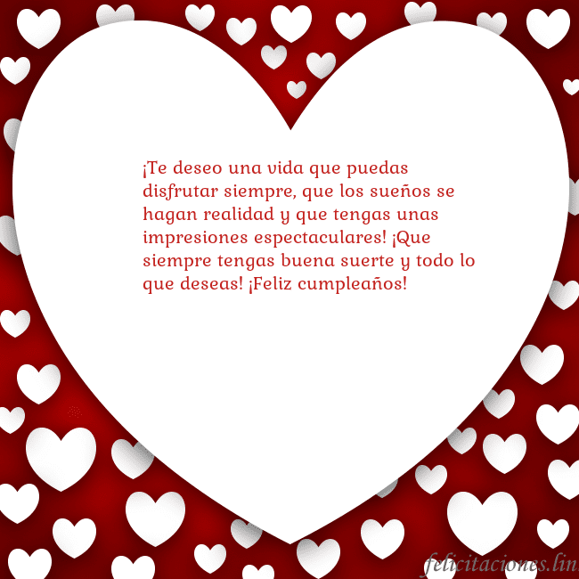 Tarjeta con un gran corazón ¡Te deseo una vida que puedas disfrutar siempre, q Tarjeta con un gran corazón