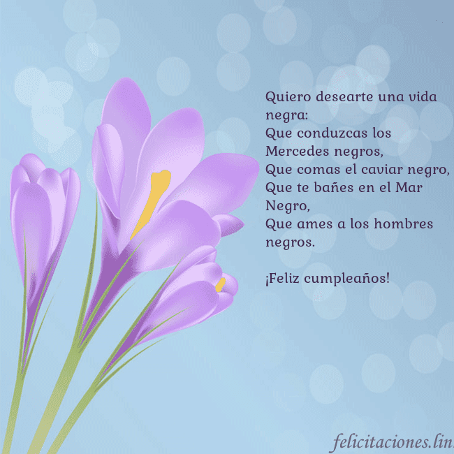Tarjeta con crocus Quiero desearte una vida negra:
Que conduzcas los Tarjeta con crocus