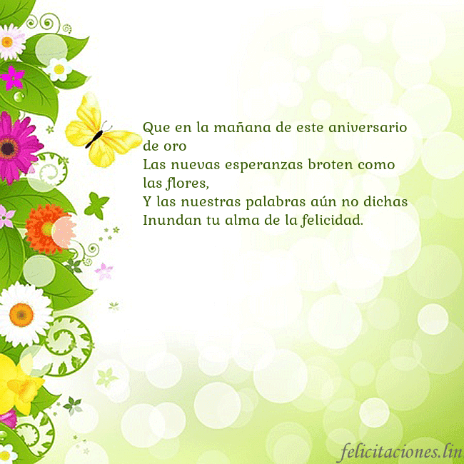 Tarjeta con flores y mariposas Que en la mañana de este aniversario de oro
Las nu Tarjeta con flores y mariposas