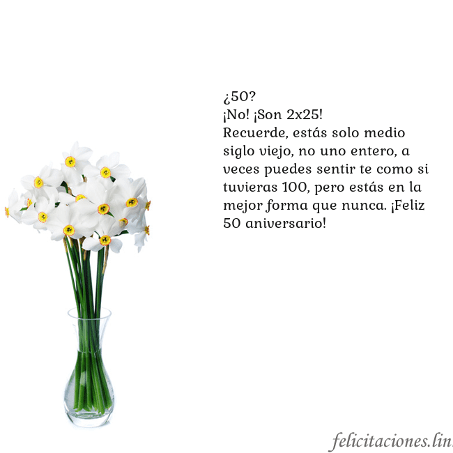 Tarjeta con narcisos ¿50?
¡No! ¡Son 2x25!
Recuerde, estás solo medio si Tarjeta con narcisos