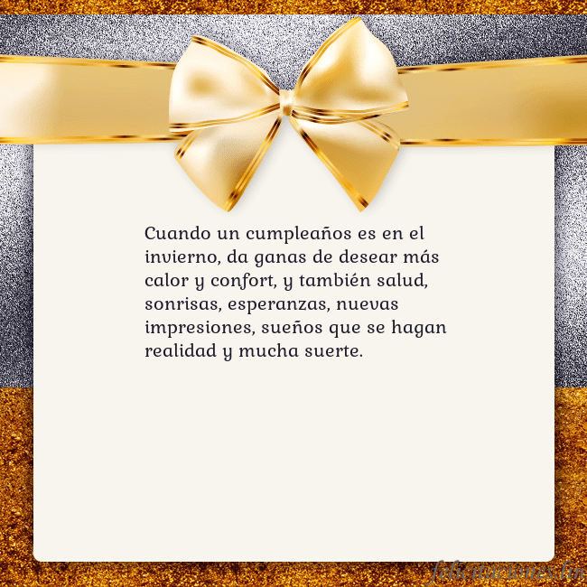 Tarjeta con una gran cinta dorada Cuando un cumpleaños es en el invierno, da ganas d Tarjeta con una gran cinta dorada