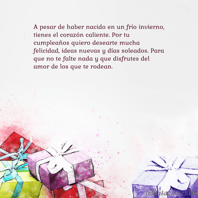 Tarjeta de cumpleaños con regalos pintados con acuarela A pesar de haber nacido en un frío invierno, tiene Tarjeta de cumpleaños con regalos pintados con acuarela