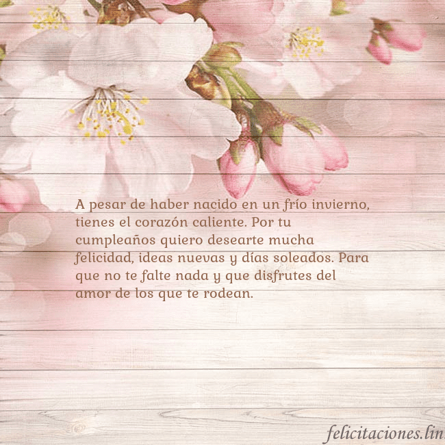 Tarjeta de cumpleaños con flores de manzana A pesar de haber nacido en un frío invierno, tiene Tarjeta de cumpleaños con flores de manzana