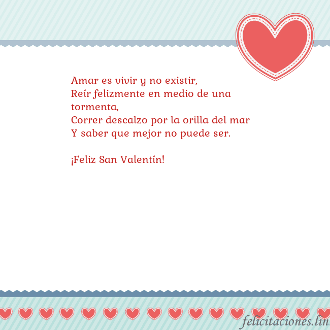 Tarjetas de San Valentín 6 Amar es vivir y no existir,
Reír felizmente en med Tarjetas de San Valentín 6