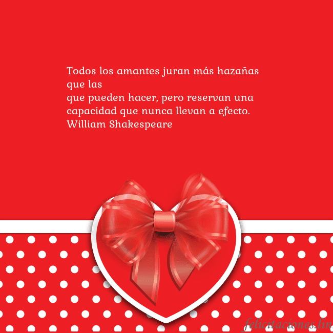 Tarjetas de San Valentín 2 Todos los amantes juran más hazañas que las
que pu Tarjetas de San Valentín 2