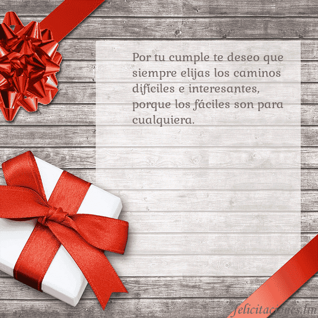 Tarjeta de cumpleaños con un regalo de cumpleaños Por tu cumple te deseo que siempre elijas los cami Tarjeta de cumpleaños con un regalo de cumpleaños